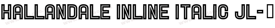 Hallandale Inline Italic JL字体转换